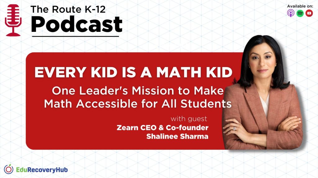 Every Kid is a Math Kid: One Leader's Mission to Make Math Accessible for All Students
