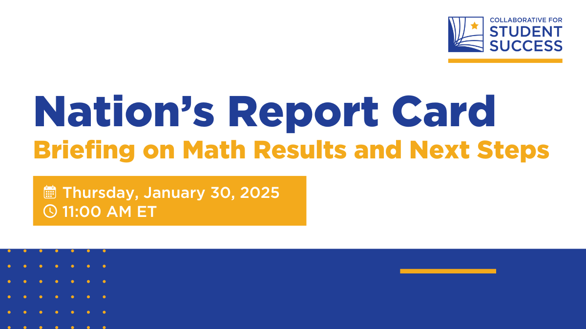 Image for The Nation’s Report Card – Briefing on Math Results and Next Steps