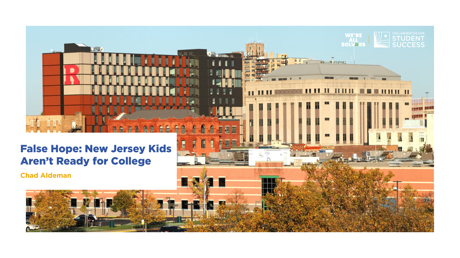 Image for New Report Finds New Jersey’s Record Graduation Rates Provide ‘False Hope’ to Rutgers Freshmen